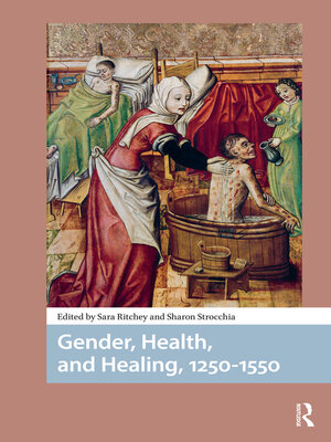 cover image of Gender, Health, and Healing, 1250-1550